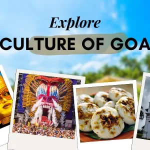 Explore Culture of Goa: Festivals, Dance, and Tradition